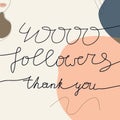 40000 numbers for Thanks followers design.