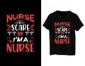 Nurse scare by i\'m a nurse Royalty Free Stock Photo