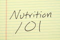 Nutrition 101 On A Yellow Legal Pad Royalty Free Stock Photo