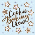 Cookie baking crew- calligarphy with cookies and snowflakes.