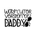 Way cuter version of daddy - funny text, with sunglasses, and stars. Royalty Free Stock Photo
