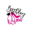 Birthday Queen- handwritten text, with high-heel shoe and crown.