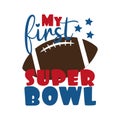 My first Super Bowl-text with American Football.