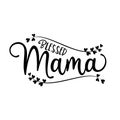 Blessed Mama- calligraphy