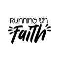 Running on faith calligraphy