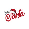Little Santa - Christmas text with Santa`s cap.