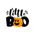 Little Boo - cute Halloween greeting with pumpkin.