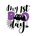 My First Boo day- cute Halloween greeting with baby bat and spider. Royalty Free Stock Photo