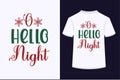 O Hello Night Vector T-shirt Design