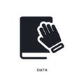 oath isolated icon. simple element illustration from political concept icons. oath editable logo sign symbol design on white
