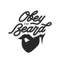 Obey the beard typography print. Vector vintage illustration. Royalty Free Stock Photo