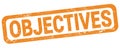 OBJECTIVES text written on orange rectangle stamp