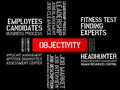 OBJECTIVITY - image with words associated with the topic RECRUITING, word, image, illustration
