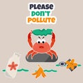 Eco poster Stop pollution with angry crab