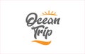 ocean trip black hand writing word text typography design logo i Royalty Free Stock Photo
