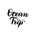 Ocean Trip Handwritten Lettering