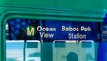 Ocean View Balboa Park station sign in a train