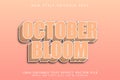 October Bloom editable text effect 3D emboss vintage style Royalty Free Stock Photo