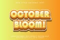 October Bloom editable text effect 3D emboss modern style Royalty Free Stock Photo