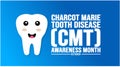 October is Charcot-Marie-Tooth Disease CMT Awareness Month background template. Holiday concept.