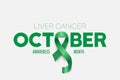 October. Liver Cancer Banner, Card, Placard with Vector 3d Realistic Emerald Green Ribbon on White Background. Liver