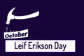 October month, day of October.Leif Erikson Day, on blue Background