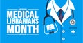 October is National Medical Librarians Month background template. Holiday concept.