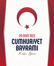 29 ekim Cumhuriyet BayramÃÂ± kutlu olsun Royalty Free Stock Photo