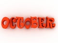 October sign with colour. 3d paper illustration.