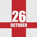 october 26. 26th day of month, calendar date.White numbers and text on red intersecting stripes. Concept of day of year