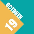 october 19th. Day 19 of month,illustration of date inscription on orange and blue background autumn month, day of the