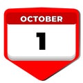 1 October vector icon calendar day. 1 date of October. First day of October. 1st date number. 1 day calendar. One date