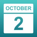 October 2. White calendar on a colored background. Day on the calendar. Second of october. Blue green background with gradient.