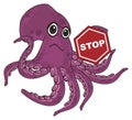 Octopus and sign stop