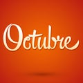 Octubre, October spanish vector sign lettering, icon emblem illustration Royalty Free Stock Photo