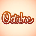 Octubre, October spanish vector sign lettering, icon emblem illustration Royalty Free Stock Photo