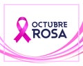 Octubre Rosa, Pink October Spanish Text, Breast Cancer Awareness Month design.