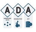 ADA -  Americans with Disabilities Act acronym, medical concept background. Royalty Free Stock Photo