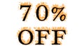 70% Off fire text effect white isolated background