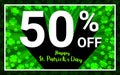 50% OFF Sale Happy St.Patrick Day.