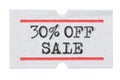 30 % OFF Sale printed on price tag sticker isolated on white