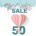Offer card for Valentine`s day sale. Lettering Valentine`s sale 50 percent . 3D flying pink Paper balloon and clouds. Paper cut