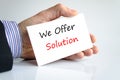 We Offer Solution Royalty Free Stock Photo