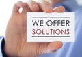 We offer solutions Royalty Free Stock Photo