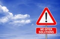 We offer solutions road sign message Royalty Free Stock Photo