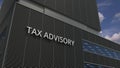 Office building with TAX ADVISORY signboard, 3d rendering