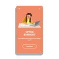 Office Burnout Business Woman At Table Vector