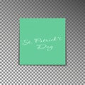 Office yellow post note with text St. Patricks day. Paper sheet sticker with shadow isolated on a t Royalty Free Stock Photo