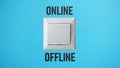 Offline and online are shown using the text. Offline to online switch