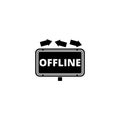 Offline sign isolated on white background